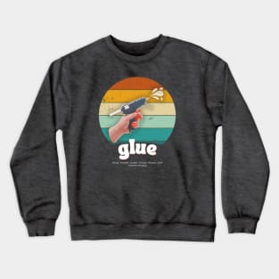 Retro Glue Appreciation Crewneck Sweatshirt